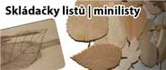 Skládačky listů - minilisty